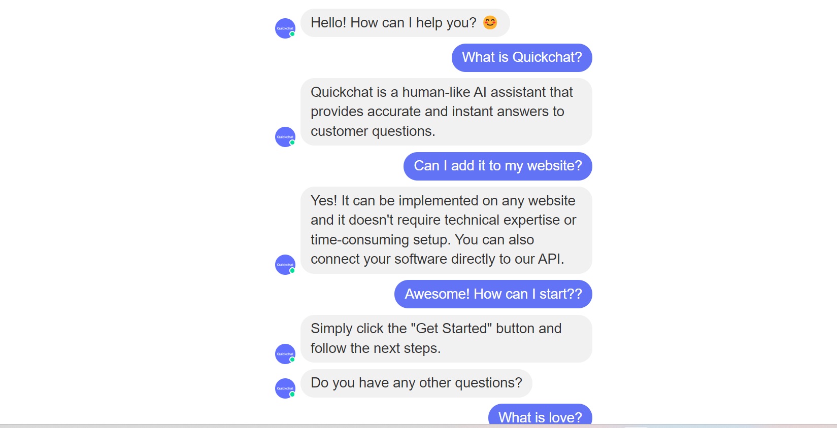 An example of Quickchat’s customer support messaging capabilities. This shows how Quickchat functions as a chatbot.